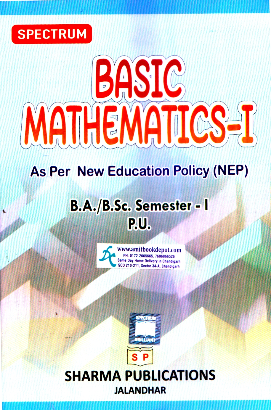 Spectrum Basic Mathematics BA/Bsc 1st Semester PU